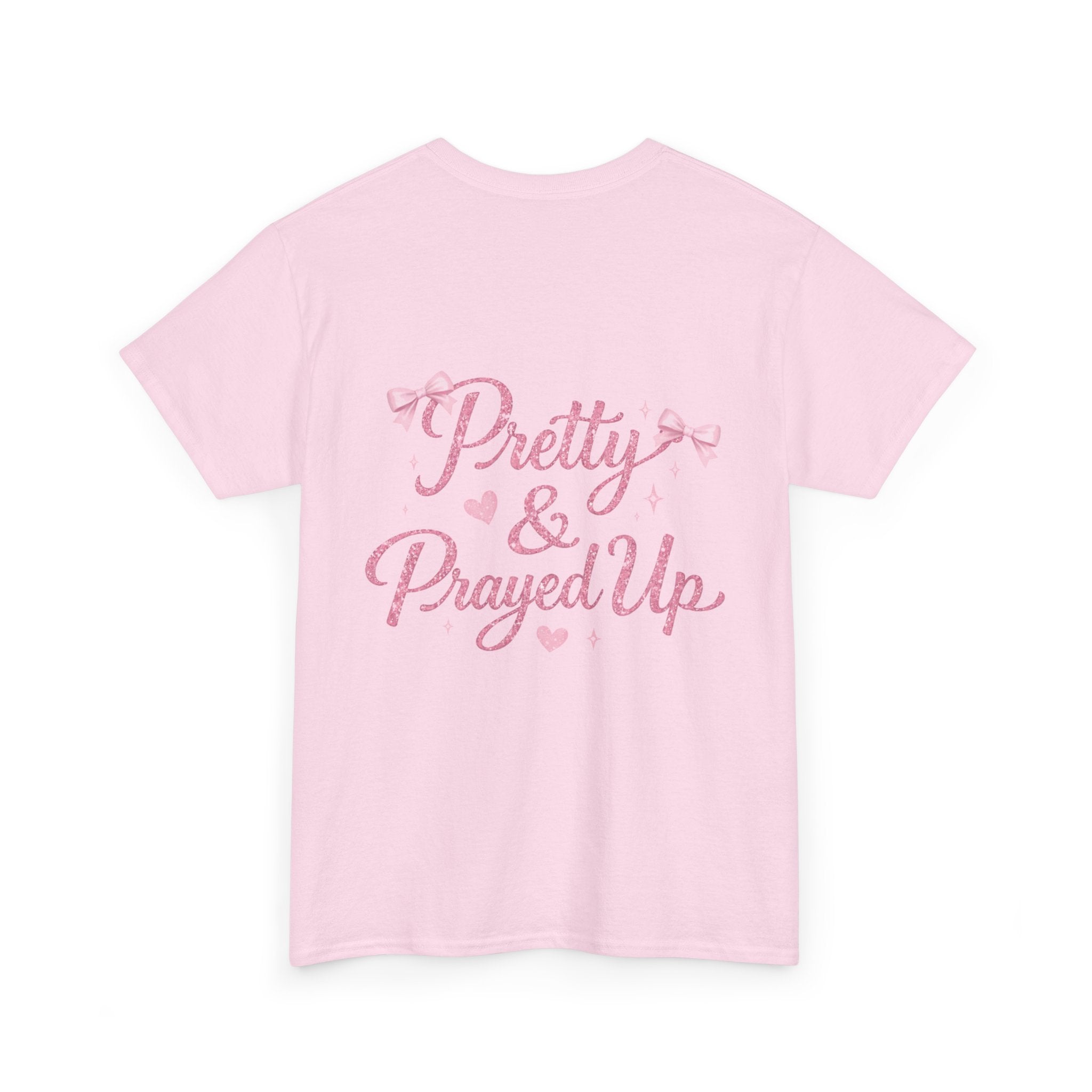 Pretty & Prayed Up Tee