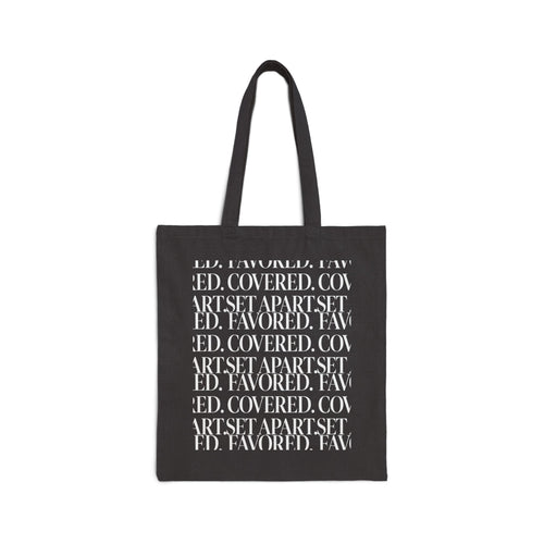 Canvas Tote Bag — Repeated Text Minimalist Art "COVERED. FAVORED. SET APART."