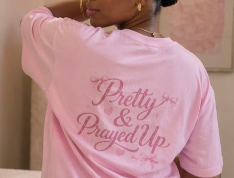 Pretty & Prayed Up Tee